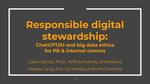 Responsible digital stewardship - ChatGPT/AI and big data ethics for PR & internal comms